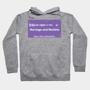 Welcome to Marriage & Martinis Hoodie